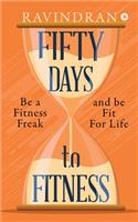 Fifty Days to Fitness