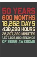 50 Years Of Being Awesome: Retro Vintage 50 Years Old 50th Birthday Gift for Mom, Dad, Wife, Husband - 6x9 Inch 110 Pages Wide Ruled Notebook Gifts