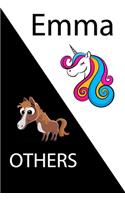 Emma VS OTHERS ( unicorn ): Personal Name unicorn notebook - Cute Notebook for Girls With Unicorn, Thoughtful Cool Present for Emma ( Emma notebook): Unicorn Personalized Noteb