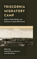 Triscornia Migratory Camp