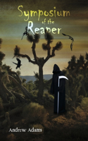 Symposium of the Reaper