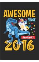 Awesome Since January 2016