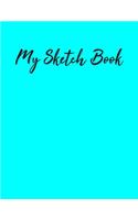 My Sketch Book