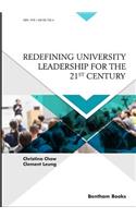 Redefining University Leadership for the 21st Century