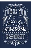 Thank You For Being An Awesome Resident