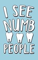 I See Numb People