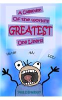 Collection of the World's Greatest One Liners
