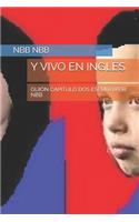 Y Vivo En Inglés