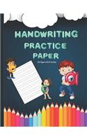 Handwriting Practice Paper-ABC kids: Handwriting Practice Paper for Kids with Dotted Lined Sheets for K-3 Students, 110 pages, 8.5x11 inches