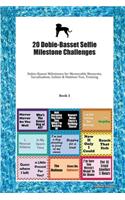 20 Dobie-Basset Selfie Milestone Challenges: Dobie-Basset Milestones for Memorable Moments, Socialization, Indoor & Outdoor Fun, Training Book 3