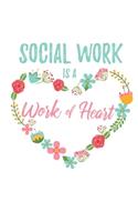 Social Work is a Work of Heart