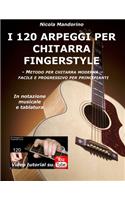 I 120 ARPEGGI per CHITARRA FINGERSTYLE