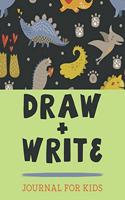 Draw And Write Journal For Kids: Grades K-2 - Primary Composition Notebook - 100+ Pages - 8.5 X 11 inches - Perfect For Young Illustrators And Writers