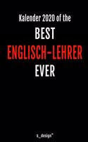 Kalender 2020 für Englisch-Lehrer: Wochenplaner / Tagebuch / Journal für das ganze Jahr: Platz für Notizen, Planung / Planungen / Planer, Erinnerungen und Sprüche