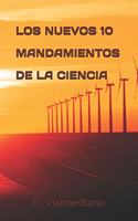 Los Nuevos 10 Mandamientos de la Ciencia