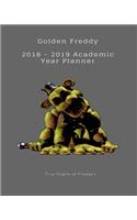 Golden Freddy 2018 - 2019 Academic Year Planner Five Nights at Freddy's