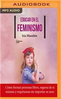 Educar En El Feminismo