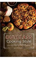 Outclass Cooking Style