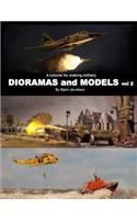 A tutorial for making military DIORAMAS and MODELS vol 2