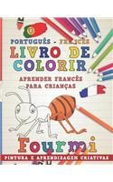 Livro de Colorir Português - Francês I Aprender Francês Para Crianças I Pintura E Aprendizagem Criativas