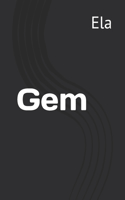 Gem: (1 A Manly Man Tale)