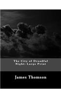 The City of Dreadful Night