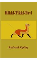 Rikki-Tikki-Tavi (Illustrated)