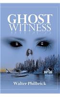 Ghost Witness