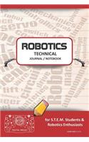 Robotics Technical Journal Notebook - For Stem Students & Robotics Enthusiasts