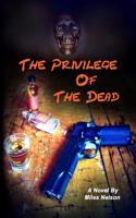 Privilege of The Dead