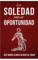 Soledad Como Oportunidad