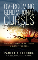 Overcoming Generational Curses