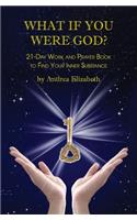 What If You Were God?