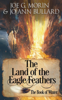 The Land of the Eagle Feathers