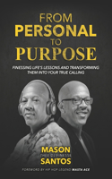 From Personal To Purpose