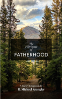 Pilgrimage of Fatherhood