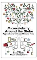 Microcelebrity Around the Globe