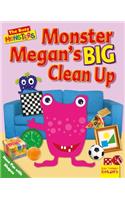 Monster Megan's Big Clean Up