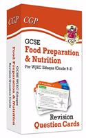 New Grade 9-1 GCSE Food Preparation & Nutrition WJEC Eduqas Revision Question Cards