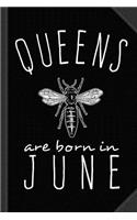 Queens Are Born in June Journal Notebook: Blank Lined Ruled for Writing 6x9 120 Pages