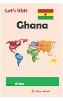 Let's Visit Ghana