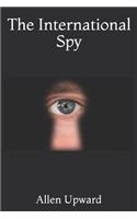 The International Spy