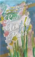 Real Wizard Power