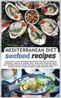 Mediterranean Diet Seafood Recipes