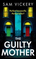 The Guilty Mother