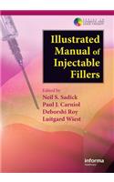Illustrated Manual of Injectable Fillers