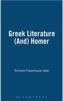 Greek Literature (And) Homer