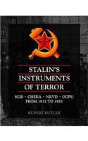 Stalin's Instruments of Terror
