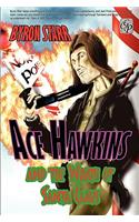 Ace Hawkins and the Wrath of Santa Claus