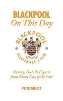 Blackpool FC On This Day